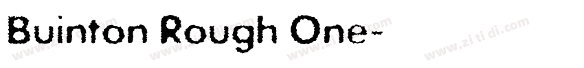 Buinton Rough One字体转换